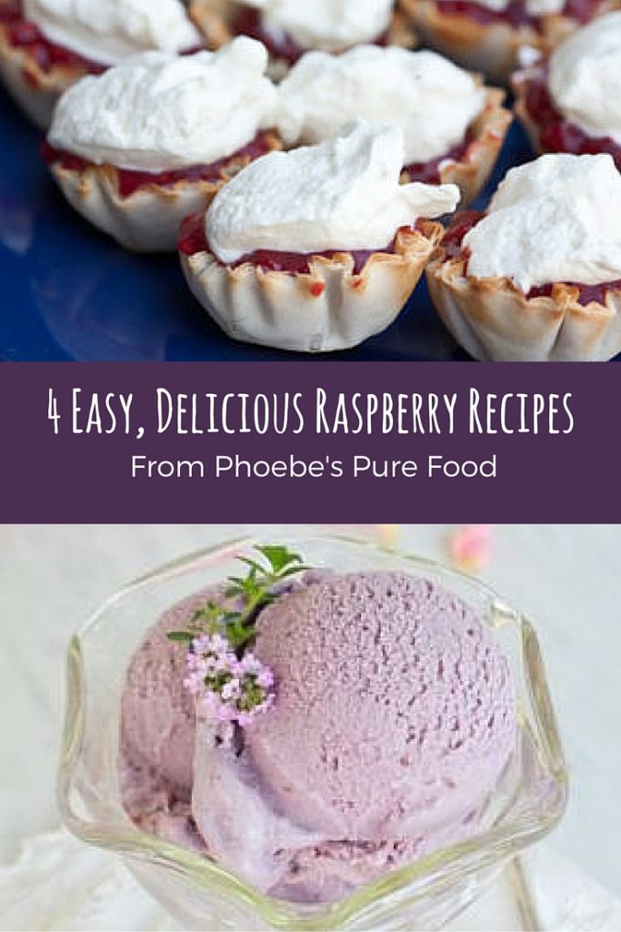 4 Easy, Delicious Raspberry Recipes